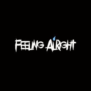 Feeling Alright (Radio Mix)