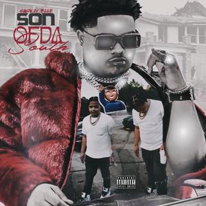 Son Of Da South (Explicit)