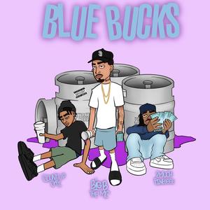 Blue BuccZ (Explicit)