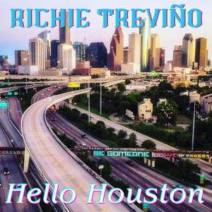 Hello Houston (feat. Rick del Castillo) (Radio Edit)