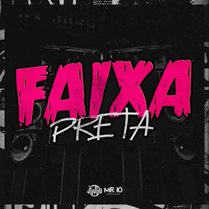 Faixa Preta (Explicit)