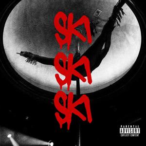 SKI SKI (feat. Kid Mxjxsty) (Explicit)