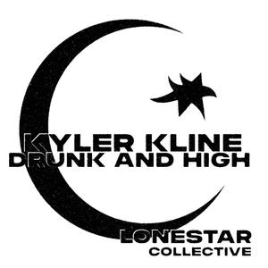 Drunk And High (Explicit)