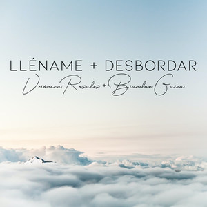 Lléname + Desbordar