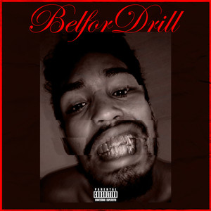 Belfordrill (Explicit)