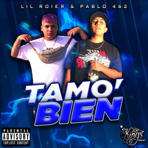 Tamo Bien (Explicit)