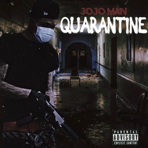 Quarantine (Explicit)