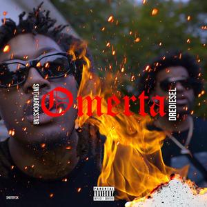 Omerta (Explicit)