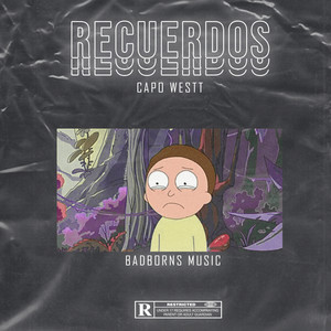 Recuerdos (Explicit)