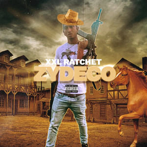 Zydeco (Explicit)