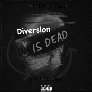 Diversion Is Dead (Remix) [Explicit]