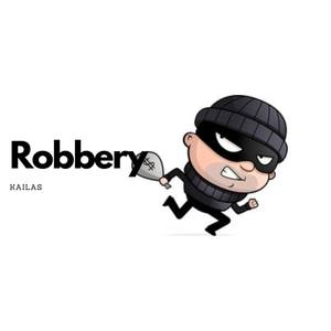 Robbery