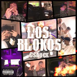 Los Blokos (Explicit)