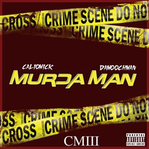 MURDA MAN (Explicit)