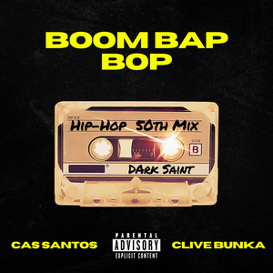 Boom Bap Bop (Explicit)