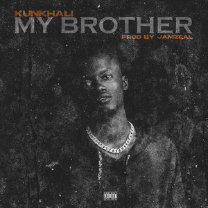 My Brother (Explicit)