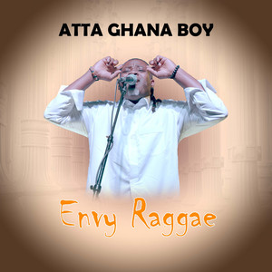 Envy Raggae (Explicit)