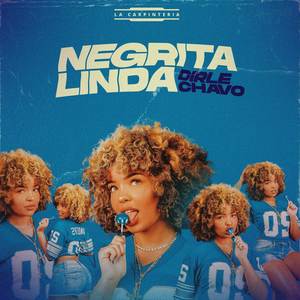 NEGRITA LINDA (Explicit)