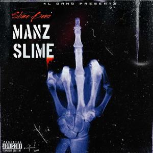 Manz Slime (Explicit)