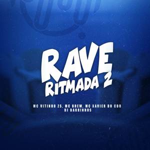 RAVE RITMADA 2 (Explicit)