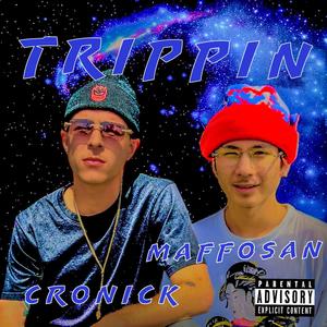 TRIPPIN' (Explicit)