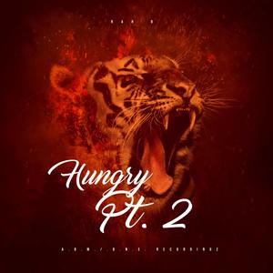 Hungry, Pt. 2 (Explicit)