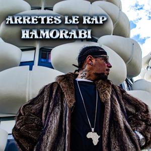 Arretes le rap (Explicit)