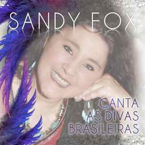 Sandy Fox Canta as Divas Brasileiras