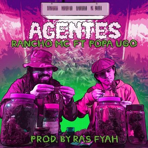 Agentes (feat. Popa Ugo) [Explicit]