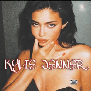 Kylie jenner (feat. Lil Mexiko) [Explicit]