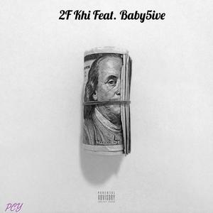 Countin Digits (feat. Baby5ive) [Explicit]