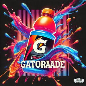 Gatorade (Malije Remix|Explicit)