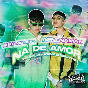 Na' de Amor (Explicit)