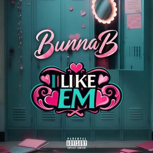 I Like Em (Explicit)