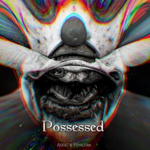 Possessed