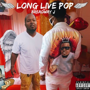 Long Live Pop (Explicit)