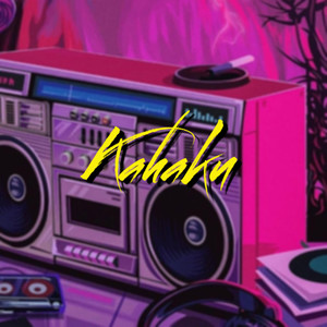 Kahaku (Explicit)