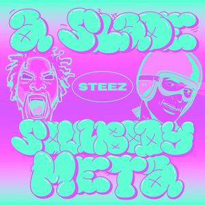 Steez (Explicit)