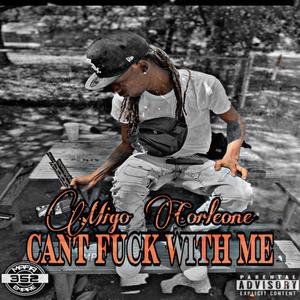 Cant fck widd me (Explicit)