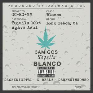 Blanco(feat. D Realz & Darkskinromeo) (Explicit)