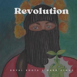 Revolution (feat. Warm Cloud)