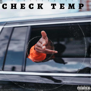 Check Temp (feat. BullShii) (Explicit)