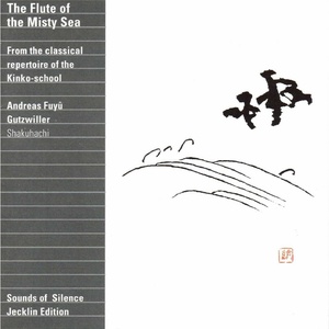 The Flute of the Misty Sea (From the classical repertoire of the Kinko-school)