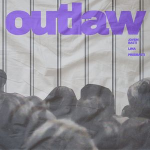 Outlaw (Explicit)