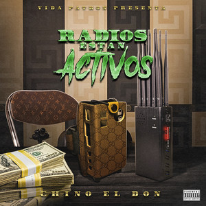 Radios Estan Activos (Explicit)