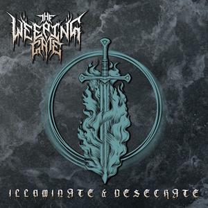 Illuminate & Desecrate