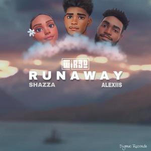 Runaway (feat. Shazza & Alexiis)
