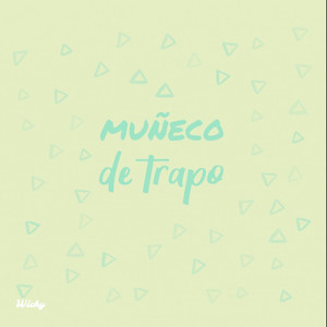 Muñeco de Trapo (Explicit)