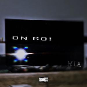 ON GO! (feat. VICK!) (Explicit)