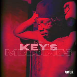 Keys Melodies (Explicit)